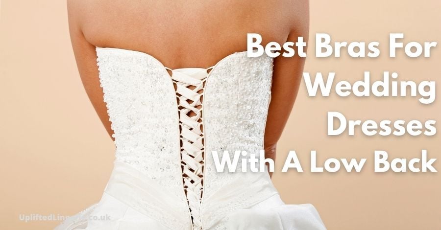 best bras for wedding dresses with a low back