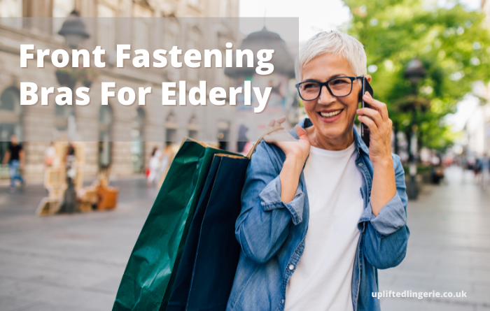 Front fastening bras for elderly