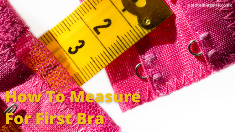 How to measure for first bra