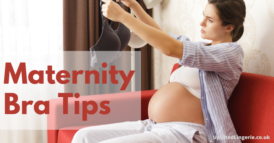 Maternity bra tips